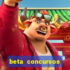 beta concursos senha apostila